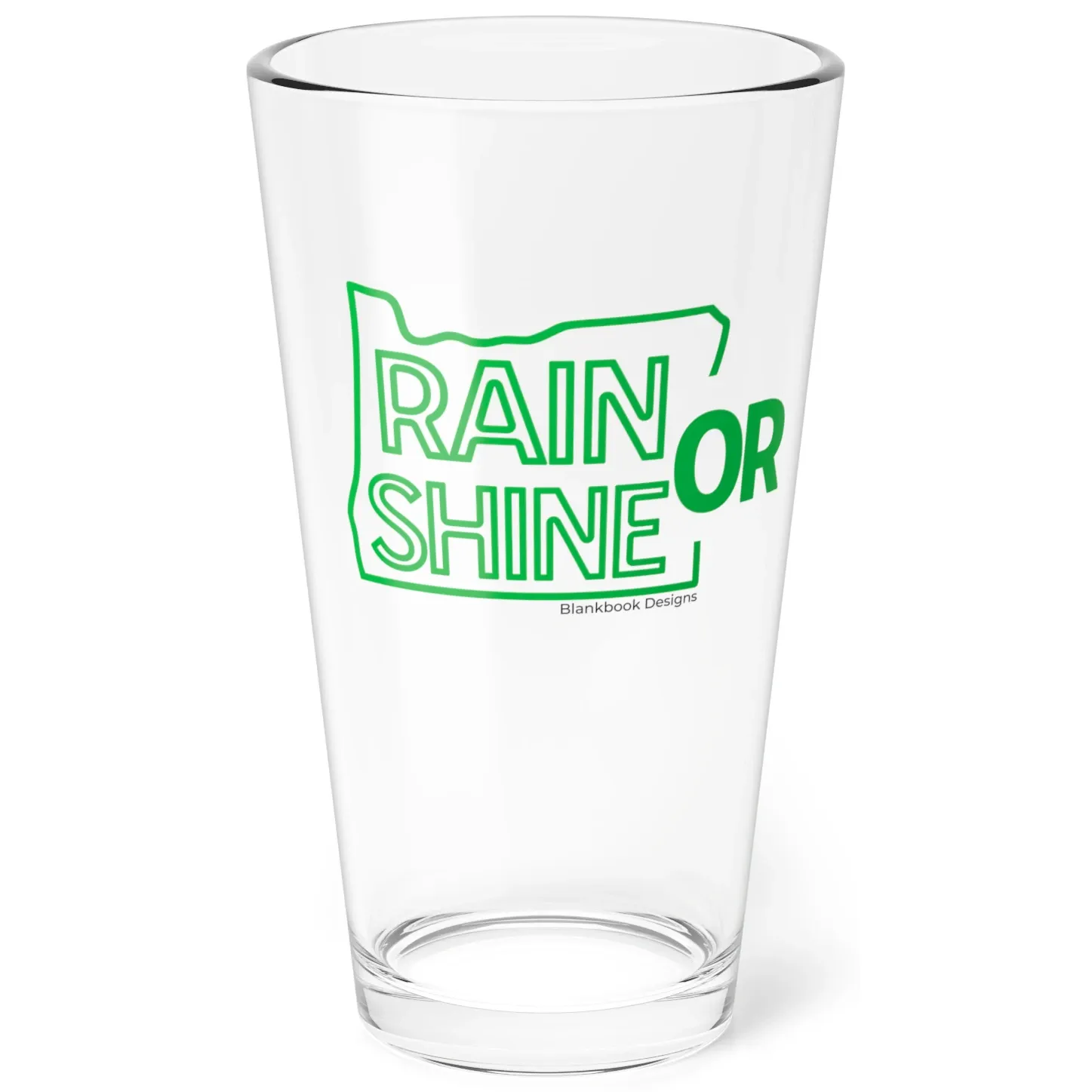 Rain or Shine Pint Glass